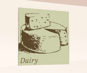 Traditional Collection's wayfinding department sign for the "Dairy," that is digitally printed on vinyl-wrapped wood core.