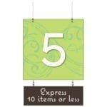 Natural Collections hanging sign pendant with text "express" and "10 items of Less."Pendant is digitally printed on 6 mil PVC
