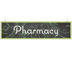Natural Collection's hanging department sign with text reading "Pharmacy" for Pharmacy Department wayfinding.